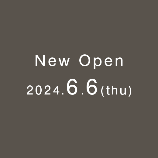 New Open 2024.6.6(thu) 